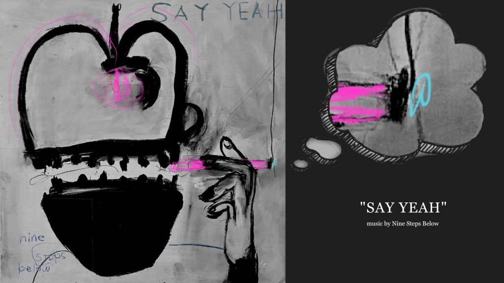 nine steps below say yeah lyric video